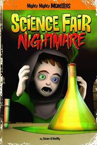 Cover image for Science Fair Nightmare