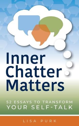 Cover image for Inner Chatter Matters