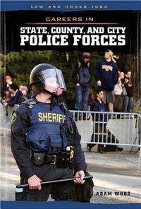 Cover image for Careers in State, County, and City Police Forces