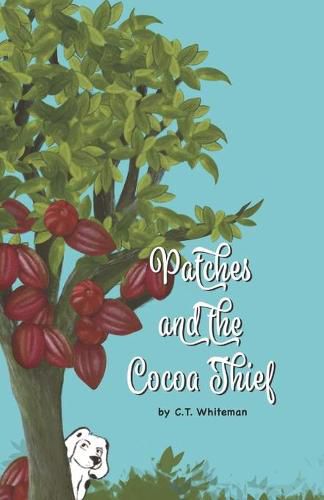 Cover image for Patches and the Cocoa Thief