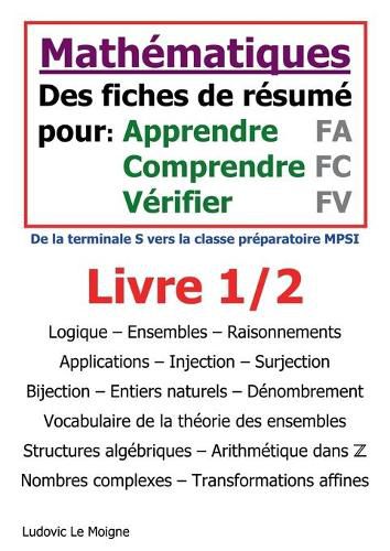 Cover image for Mathematiques terminale S vers mpsi: Des fiches pour apprendre comprendre et verifier