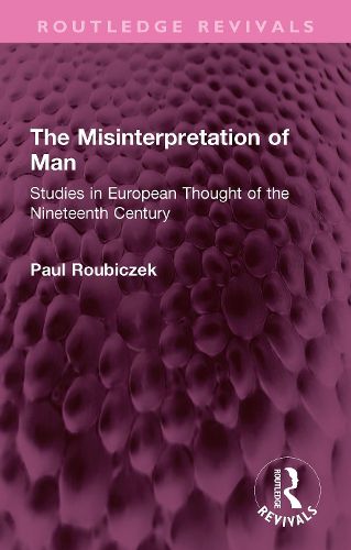 Cover image for The Misinterpretation of Man