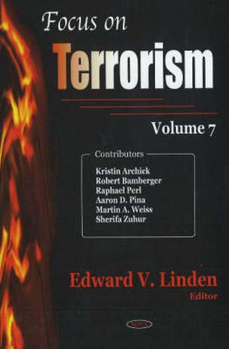 Cover image for Focus on Terrorism: Volume 7