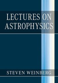 Cover image for Lectures on Astrophysics