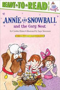 Cover image for Annie and Snowball and the Cozy Nest: Annie and Snowball