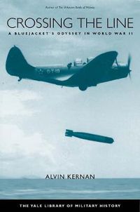 Cover image for Crossing the Line: A Bluejacket's Odyssey in World War II