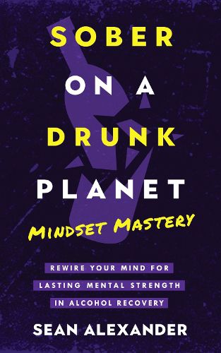 Cover image for Sober On A Drunk Planet
