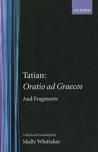 Cover image for Oratio ad Graecos and fragments