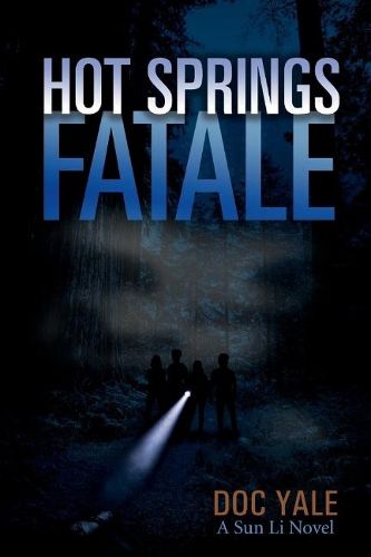 Cover image for Hot Springs Fatale: A Sun Li Novel