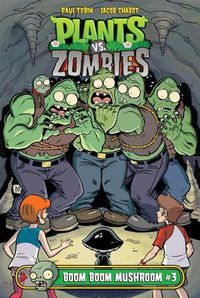 Cover image for Plants vs. Zombies Boom Boom Mushroom 3