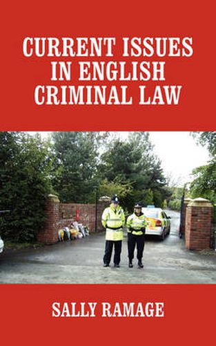 Cover image for Current Issues in English Criminal Law