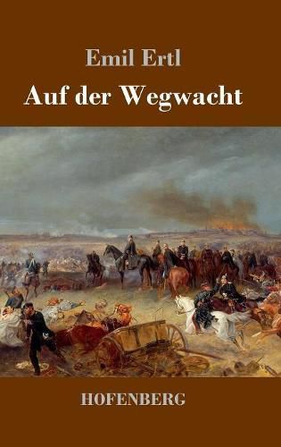 Cover image for Auf der Wegwacht