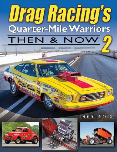 Cover image for Drag Racing's Quarter-Mile Warriors II
