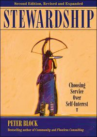 Cover image for Stewardship: Choosing Service Over Self-Interest