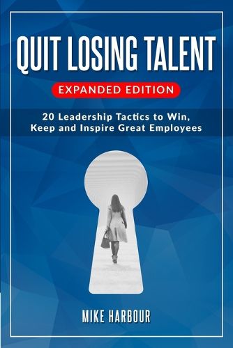 Cover image for Quit Losing Talent