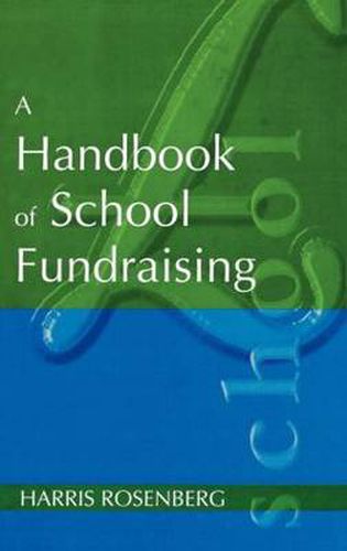 Cover image for A Handbook of School Fundraising