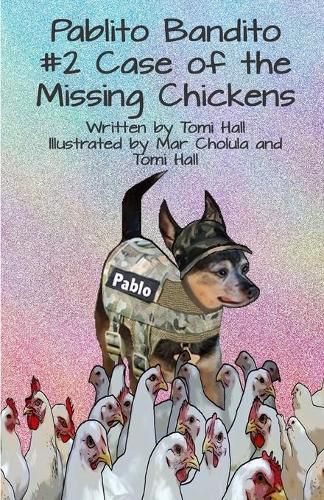 Cover image for Pablito Bandito #2 the Case of the Missing Chickens