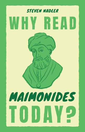 Cover image for Why Read Maimonides Today?