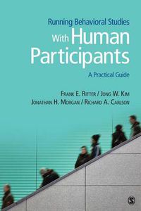 Cover image for Running Behavioral Studies with Human Participants: A Practical Guide