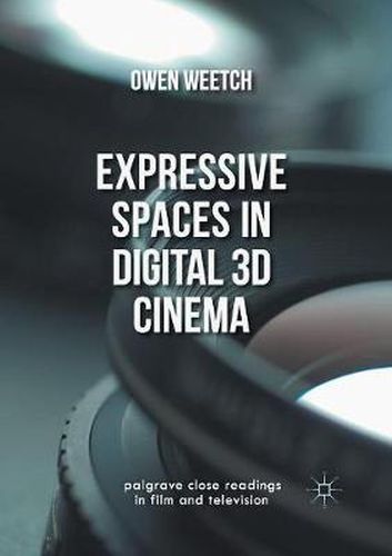 Cover image for Expressive Spaces in Digital 3D Cinema