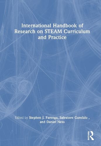 International Handbook of Research on STEAM Curriculum and Practice