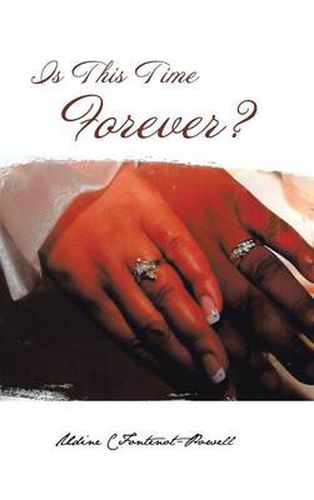 Cover image for Is This Time Forever?