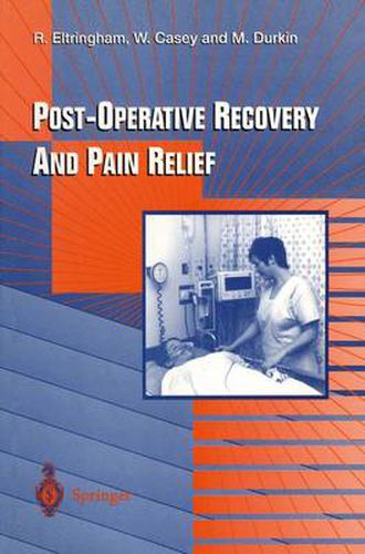 Cover image for Post-Operative Recovery and Pain Relief