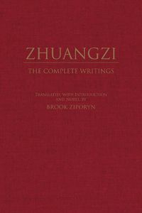 Cover image for Zhuangzi: The Complete Writings: The Complete Writings