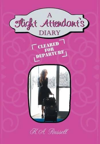 Cover image for A Flight Attendant's Diary