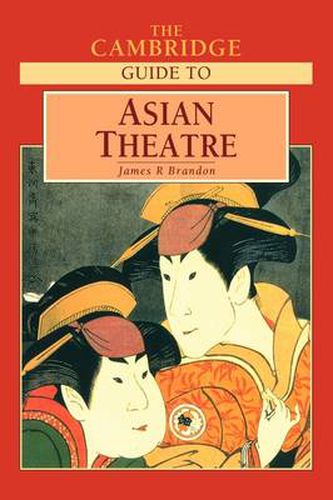 The Cambridge Guide to Asian Theatre