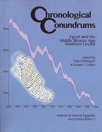 Cover image for Chronological Conundrums: Egypt and the Middle Bronze Age Southern Levant