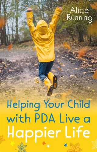 Cover image for Helping Your Child with PDA Live a Happier Life