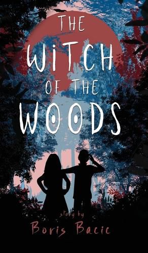 Cover image for The Witch of the Woods