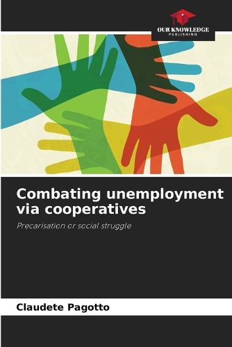 Cover image for Combating unemployment via cooperatives