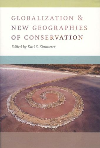 Cover image for Globalization and New Geographies of Conservation