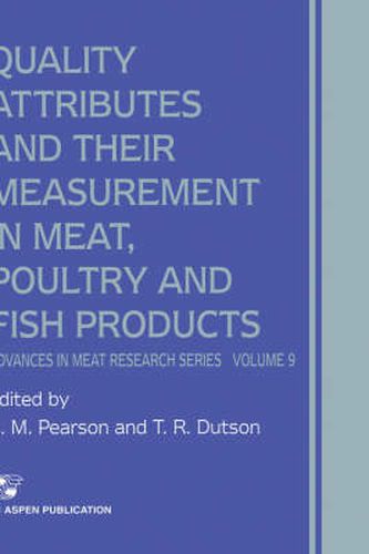 Cover image for Quality Attributes and Their Measurement in Meat, Poultry and Fish Products