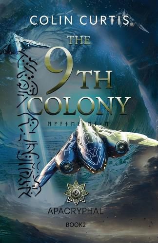 Cover image for The 9th Colony - Apacryphal