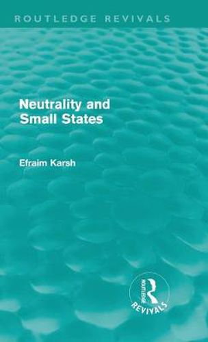 Cover image for Neutrality and Small States