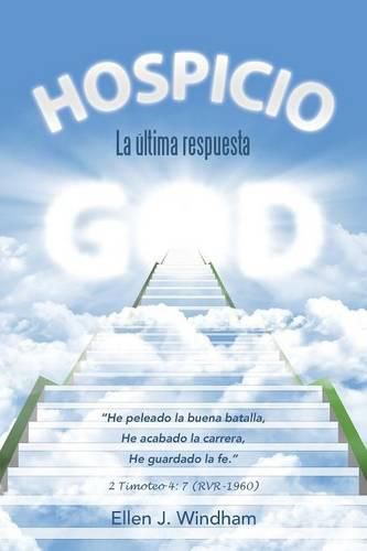 Cover image for Hospicio: La ultima respuesta