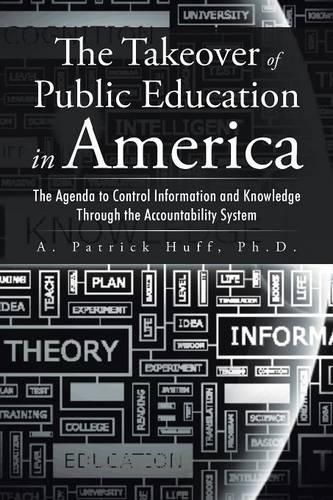 Cover image for The Takeover of Public Education in America