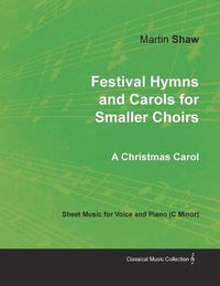 Cover image for Festival Hymns and Carols for Smaller Choirs