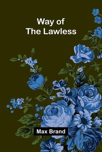 Cover image for Way Of The Lawless