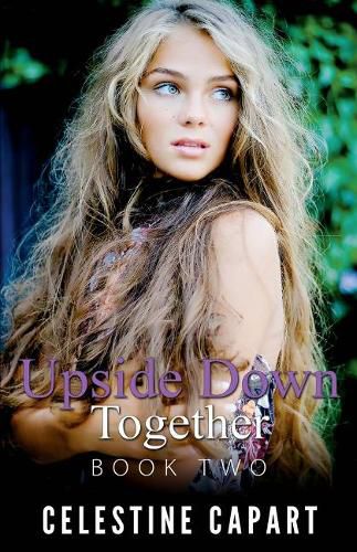 Cover image for Upside Down Together - Book Two