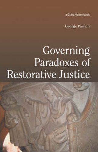 Cover image for Governing Paradoxes Of Restorative Justice