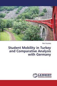 Cover image for Student Mobility in Turkey and Comparative Analysis with Germany