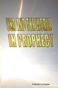 Cover image for USA and the World in Prophecy