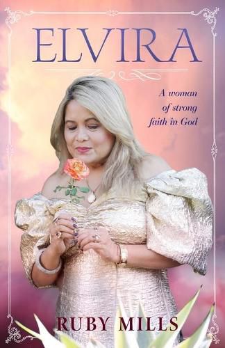 Cover image for Elvira: A Woman of Strong Faith in God