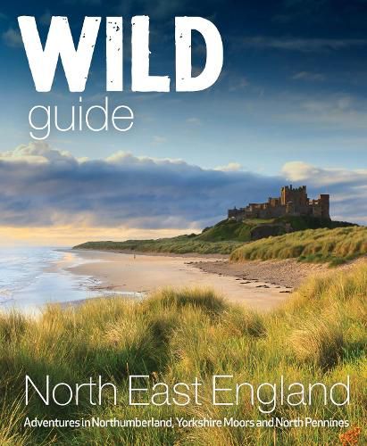 Wild Guide North East England