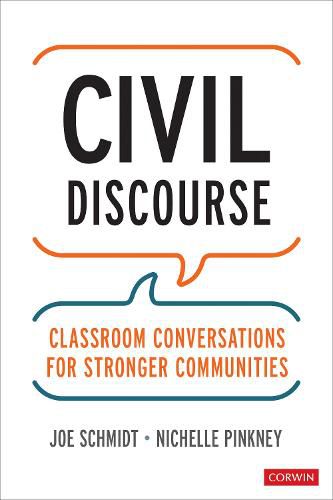 Cover image for Civil Discourse: Classroom Conversations for Stronger Communities