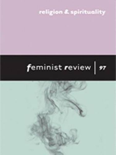 Feminist Review Issue 97: Religion and Spirituality